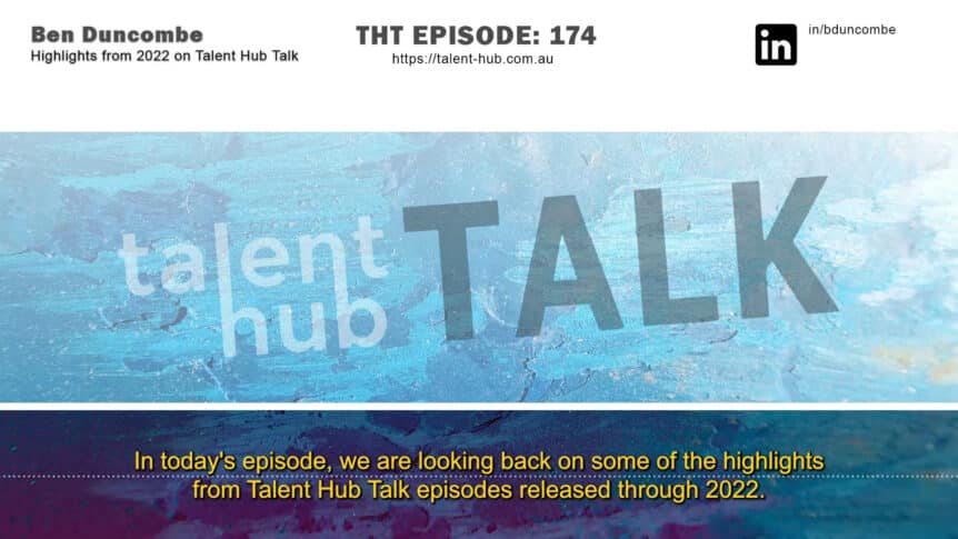 Highlights of the 2022 Talent Hub Talk episodes